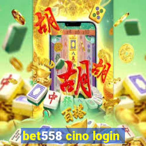 bet558 cino login